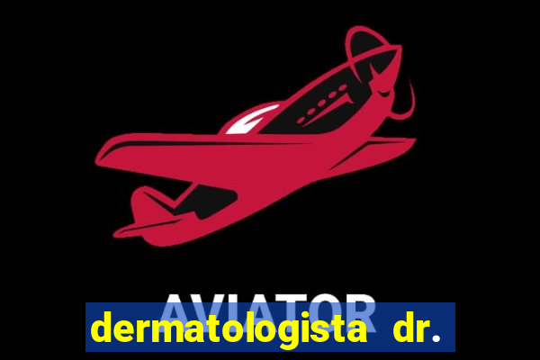 dermatologista dr. jorge tadeu lopes santos - sp